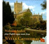 Organ Music from Wells Cathedral