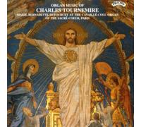 Organ Music of Charles Tournemire