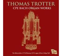 CPE Bach: Organ Works (2009)