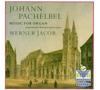 Organ Works/Jacob, Werner By Johann Pachelbel (1993-09-13)