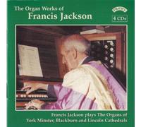 Organ Works Of Francis Jackson, The (Moore, Walsh)