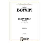 Organ Works, Volume II: 2 (Kalmus Edition)