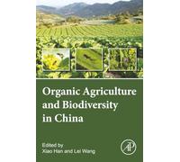 Organic Agriculture and Biodiversity in China: Protection and Agricultural Pollution Mitigation Effects