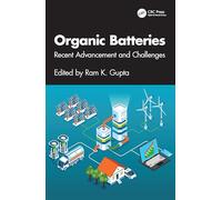Organic Batteries: Recent Advancement and Challenges