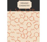 Organic Chemistry: Hexagonal Graph Paper Notebook, 200 pages, 1/4 inch hexagons, orange and black, Science Notebook