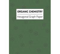 Organic Chemistry Hexagonal Graph Paper: Perfect for students and professionals alike.