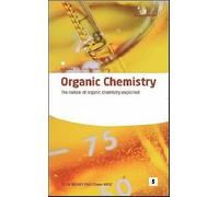 Organic Chemistry: How Organic Chemistry Works (Studymates in Focus): The Nature of Organic Chemistry Explained (Studymates in Focus S.)