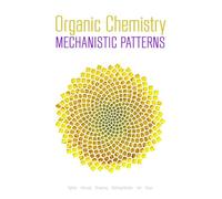 Organic Chemistry: Mechanistic Patterns with Printed Access Card (12 Months/Multi Term) for ChemWare