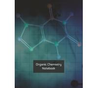 Organic Chemistry Notebook: Hexagonal graph paper on top and lined paper on bottom of every page, 200 pages