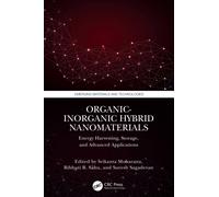 Organic-Inorganic Hybrid Nanomaterials : Energy Harvesting, Storage, and Advanced Applications