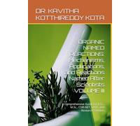ORGANIC NAMED REACTIONS: Mechanisms, Applications, and Reactions Named After Scientists VOLUME III: A Comprehensive Guide for B.Sc., M.Sc., CSIR-NET, GATE, and Research Scholars