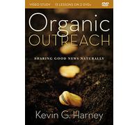 Organic Outreach Video Study: Sharing Good News Naturally