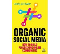 Organic Social Media