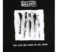 Organic - The Life and Times of Sal Sagev