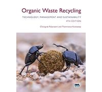 Organic Waste Recycling: Technology, Management and Sustainability