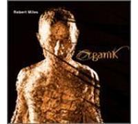 Organik by Miles, Robert (2001-05-22j