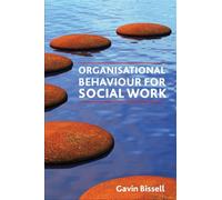 Organisational Behaviour for Social Work
