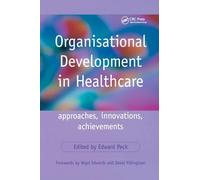 Organisational Development in Healthcare: Approaches, Innovations, Achievements