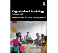Organisational Psychology: An Essential Guide