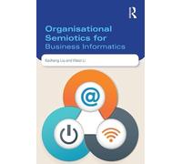 Organisational Semiotics for Business Informatics