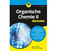 Organische Chemie II für Dummies