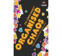 Organised Chaos: Turbocharge your ADHD superpowers (Superpower Mastery)