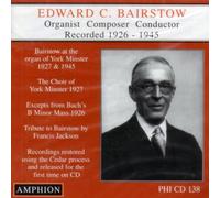 Organist, Composer, Conductor by Edward C. Bairstow