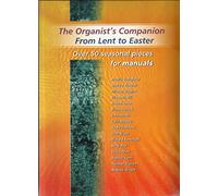 Organist'S Companion from Lent to Easter - Manuals