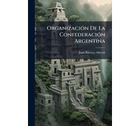 OrganizaciÃ3n De La ConfederaciÃ3n Argentina