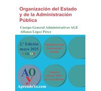 ORGANIZACIÓN DEL ESTADO Y DE LA ADMINISTRACIÓN PÚBLICA (CUERPOS DE LA ADMINISTRACIÓN GENERAL DEL ESTADO)