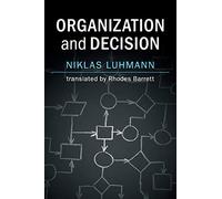 Organization and Decision