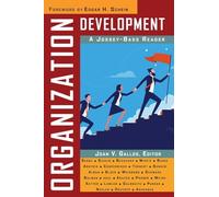Organization Development – A Jossey-Bass Reader 4 (Jossey-Bass Business & Management Reader Series)