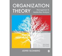 Organization Theory : Management and Leadership Analysis