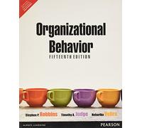 Organizational Behavior 15th By Stephen P. Robbins (International Economy Edition)