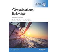 Organizational Behavior, Global Edition