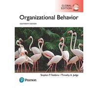 Organizational Behavior – Global Edition – Pearson Education