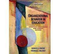 Organizational Behavior in Education: Adaptive Leadership and School Reform