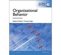 Organizational Behaviour, Global Edition
