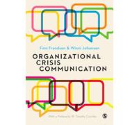 Organizational Crisis Communication: A Multivocal Approach