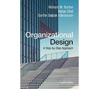 Organizational Design: A Step-by-Step Approach