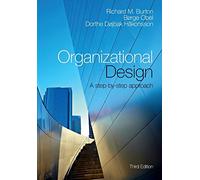 Organizational Design: A Step-by-Step Approach