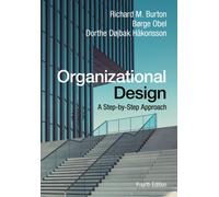 Organizational Design: A Step-by-Step Approach