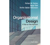 Organizational Design A Step-by-Step Approach by Børge Obel (Paperback Book)