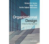 Organizational Design: A Step-by-Step Approach - Paperback / softback NEW Burton