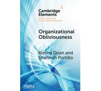 Organizational Obliviousness : Entrenched Resistance to Gender Integration in the Military