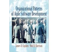Organizational Patterns of Agile Software Development – Pearson Education