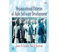 Organizational Patterns of Agile Software Development