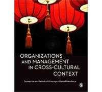 Organizations and Management in Cross-Cultural Context: A Cross-Cultural Student