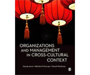 Organizations and Management in Cross-Cultural Context: A Cross-Cultural Student