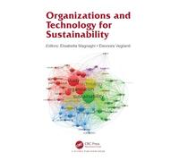 Organizations and Technology for Sustainability